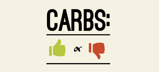 Are carbs good or bad?