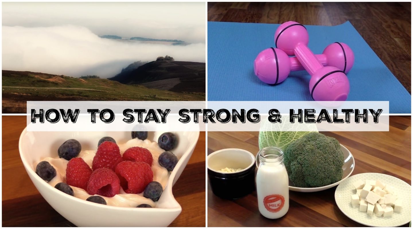 How to Stay Strong & Healthy for Life!